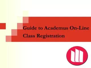 Guide to Academus On-Line Class Registration