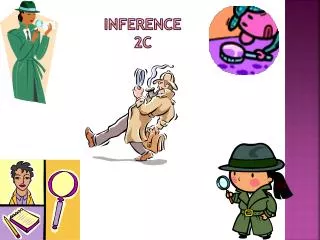 INFERENCE 2C