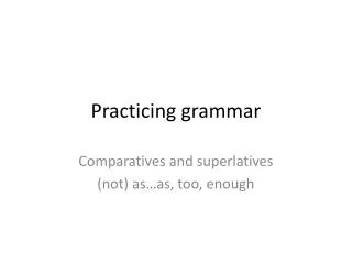 Practicing grammar