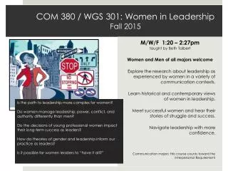 COM 380 / WGS 301: Women in Leadership Fall 2015
