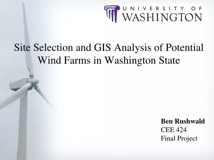site selection and gis analysis of potential wind farms in washington state