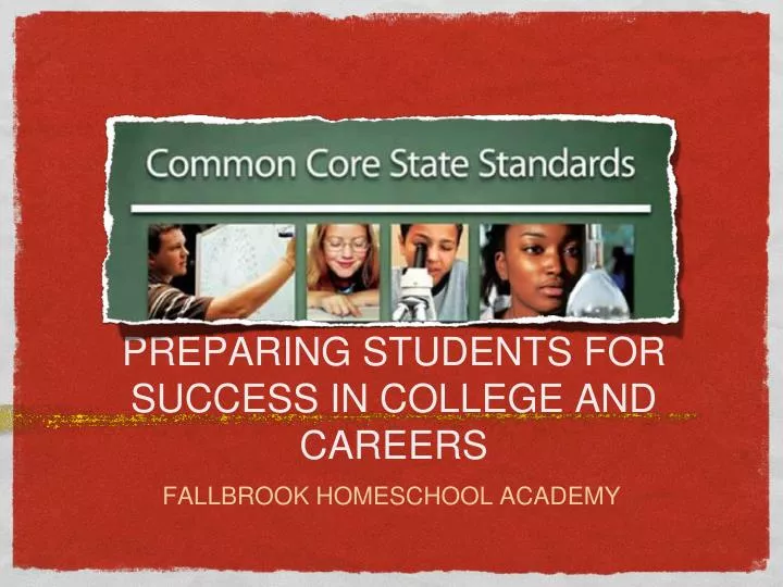 preparing students for success in college and careers