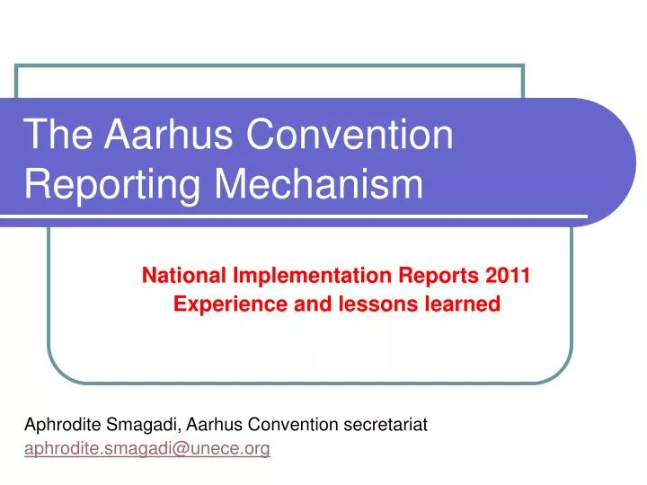 the aarhus convention reporting mechanism