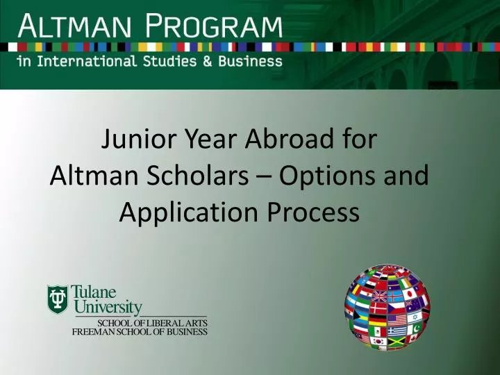 junior year abroad for altman scholars options and application process