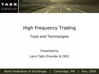 High Frequency Trading Tools and Technologies