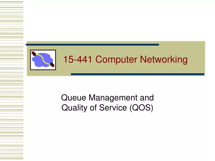 queue management and quality of service qos