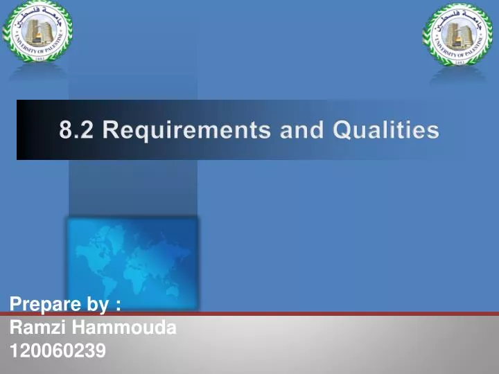 8 2 requirements and qualities