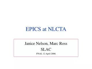 EPICS at NLCTA