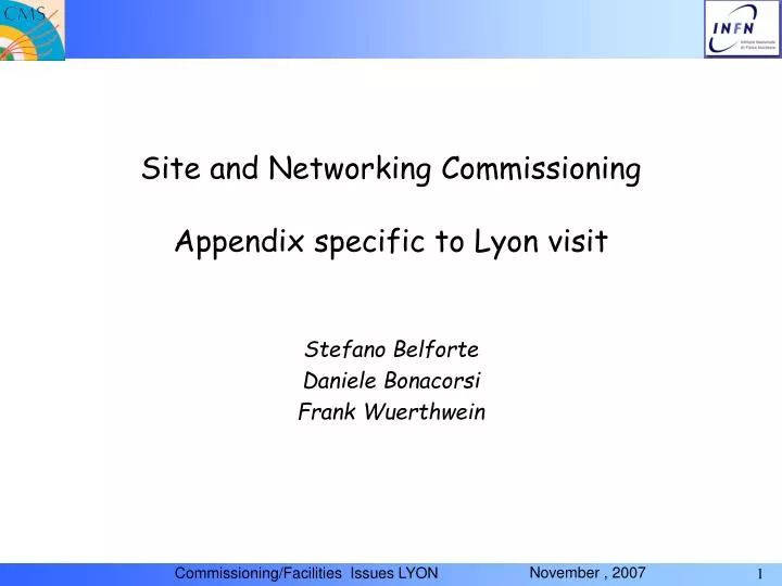 site and networking commissioning appendix specific to lyon visit