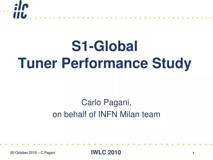s1 global tuner performance study