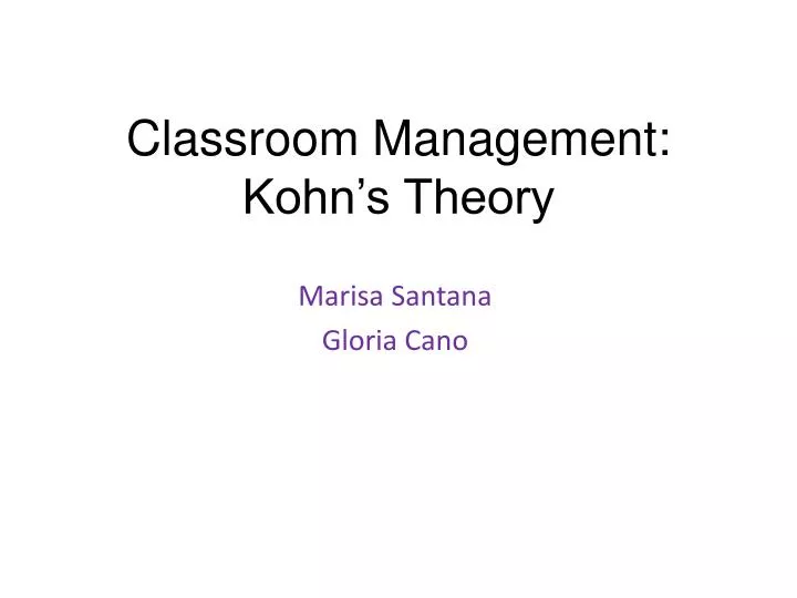 classroom management kohn s theory