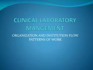 ORGANIZATION AND INSTITUTION FLOW PATTERNS OF WORK