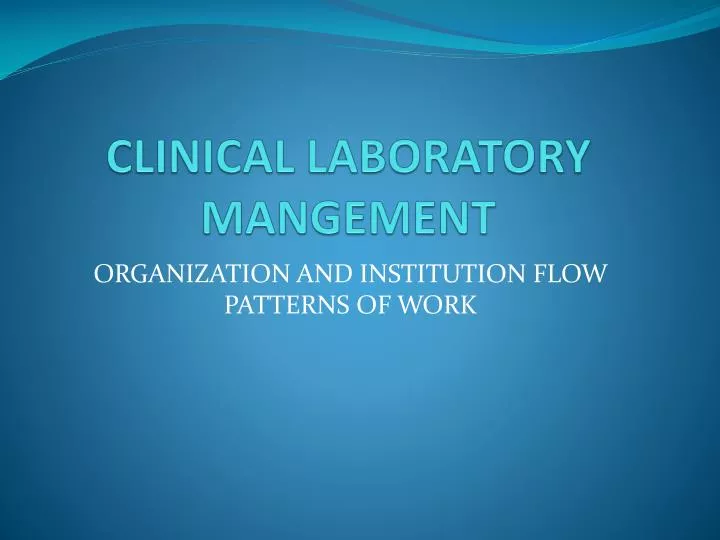 organization and institution flow patterns of work