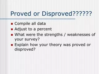 proved or disproved