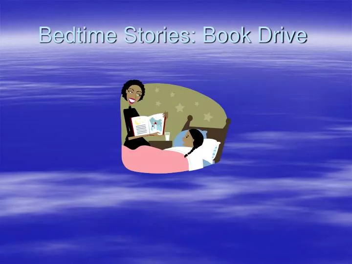 bedtime stories book drive