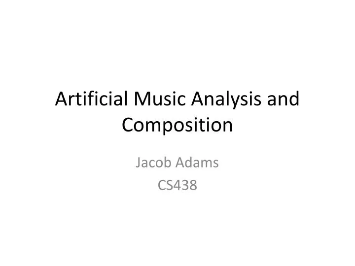 artificial music analysis and composition