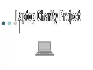 Laptop Charity Project