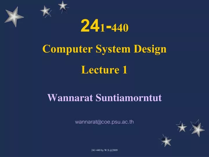 24 1 440 computer system design lecture 1