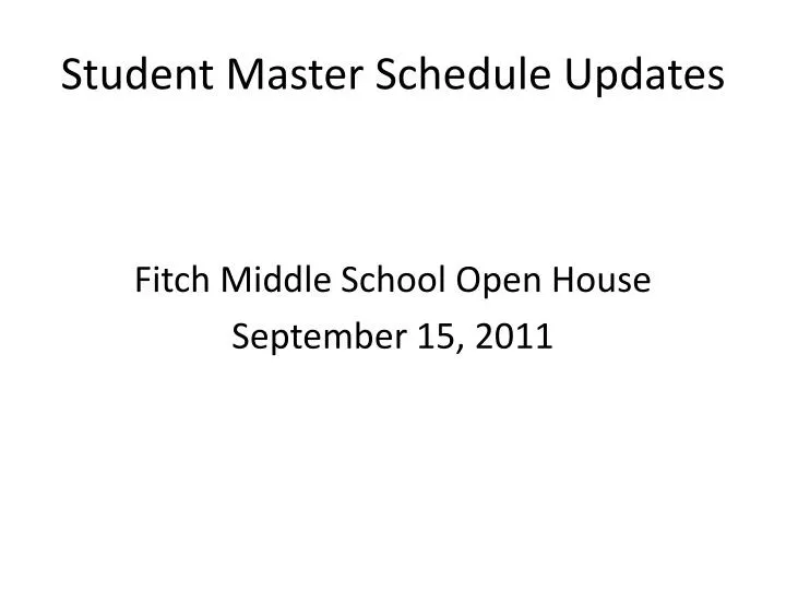 student master schedule updates