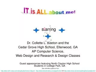 Dr. Collette L. Keeton and the Cedar Grove High School, Ellenwood, GA AP Computer Science,