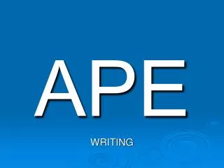 APE WRITING