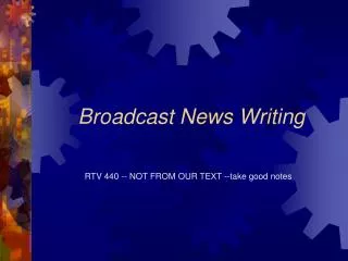 Broadcast News Writing