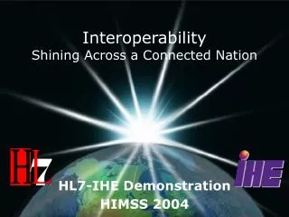 Interoperability Shining Across a Connected Nation