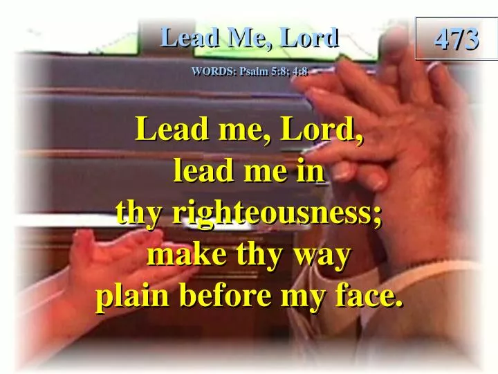 lead me lord