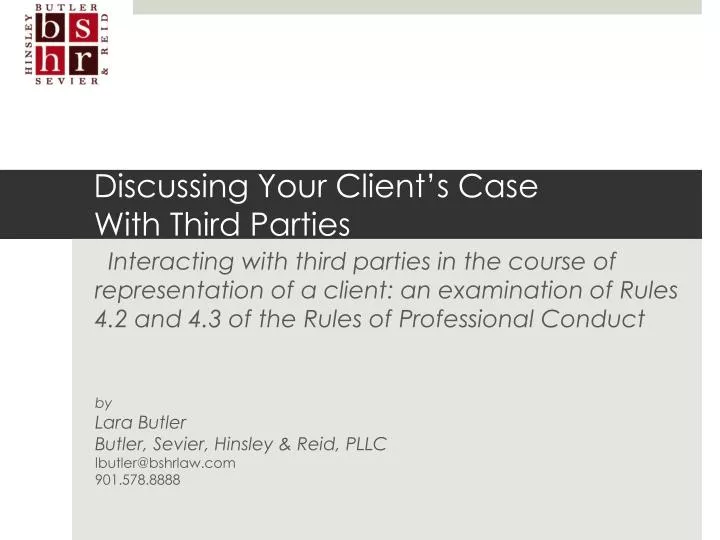 discussing your client s case with third parties