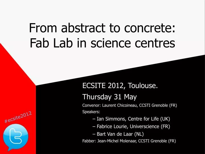 from abstract to concrete fab lab in science centres
