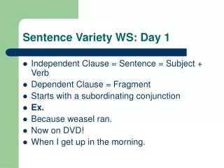 Sentence Variety WS: Day 1