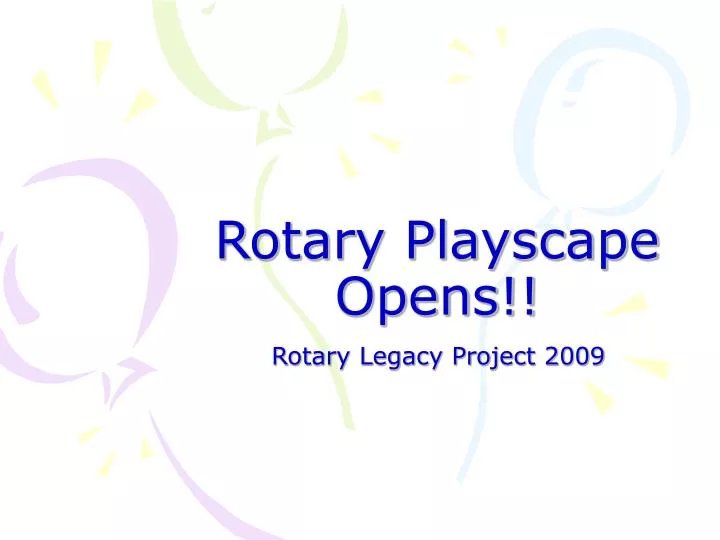rotary playscape opens