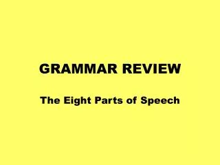 GRAMMAR REVIEW