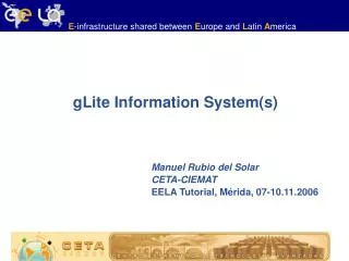 gLite Information System(s)