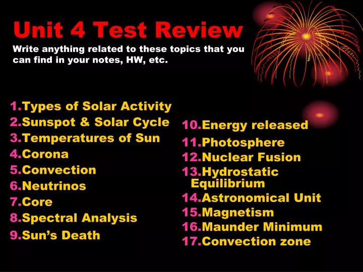 unit 4 test review write anything related to these topics that you can find in your notes hw etc