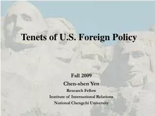 Tenets of U.S. Foreign Policy