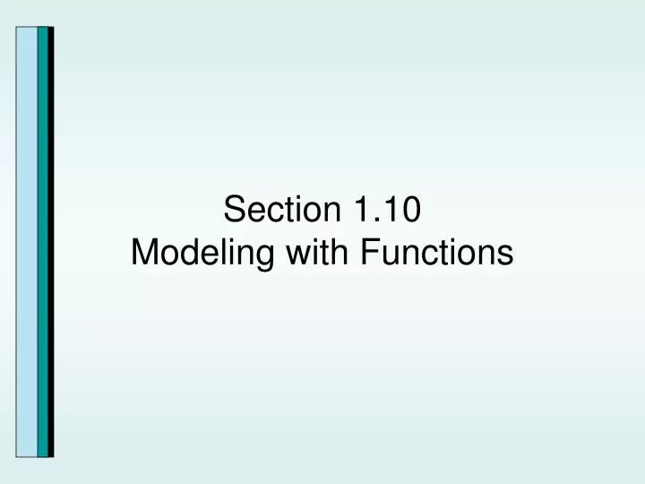 section 1 10 modeling with functions