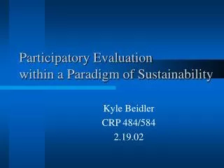 Participatory Evaluation within a Paradigm of Sustainability