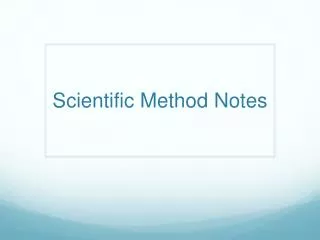 Scientific Method Notes