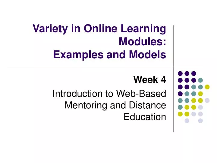 variety in online learning modules examples and models
