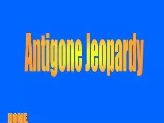 Antigone Jeopardy