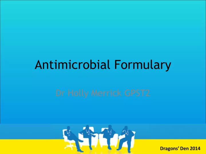 antimicrobial formulary