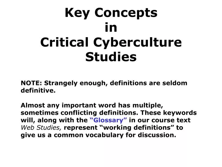 key concepts in critical cyberculture studies