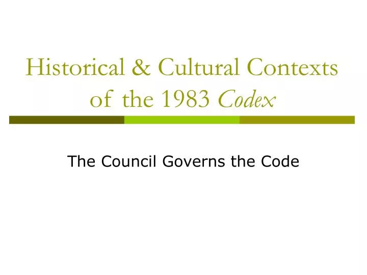 historical cultural contexts of the 1983 codex