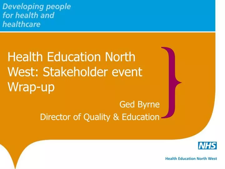 health education north west stakeholder event wrap up