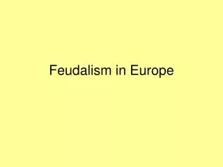 Feudalism in Europe