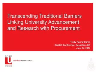 Transcending Traditional Barriers Linking University Advancement and Research with Procurement