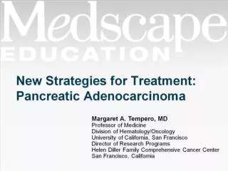 New Strategies for Treatment: Pancreatic Adenocarcinoma