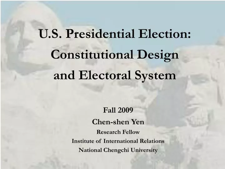 u s presidential election constitutional design and electoral system