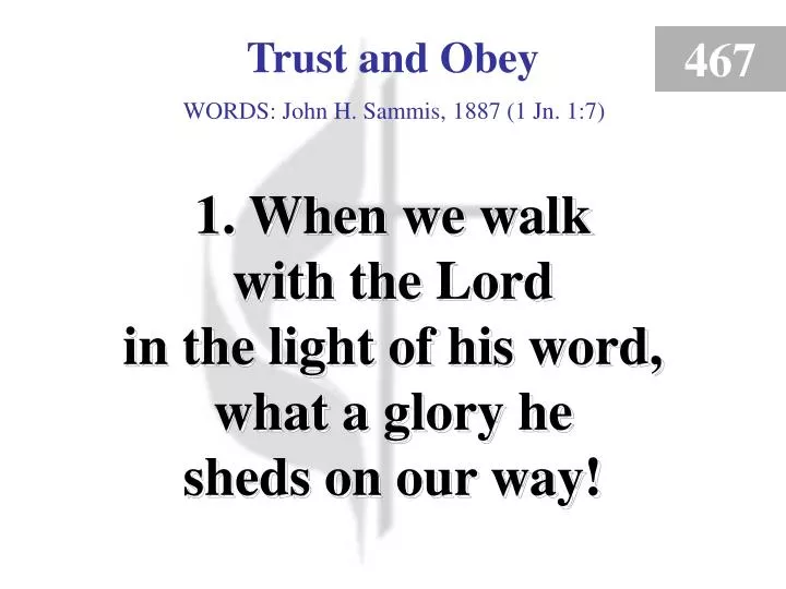 trust and obey verse 1